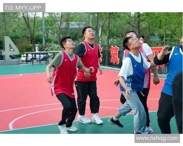 篮球燃动青春逐梦赛场激情挥洒团队凝聚展现无限可能